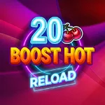 20 Boost Hot RELOAD Felix Stars