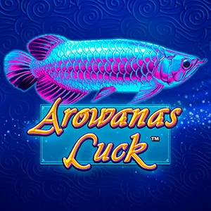 Arowanas Luck